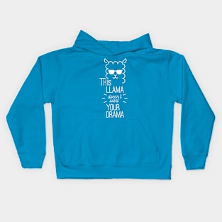 This Llama Doesn't Want Your Drama Kids Hoodie